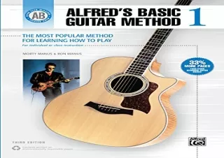 PDF Alfred's Basic Guitar Method 1 (Alfred's Basic Guitar Library, Bk 1) full
