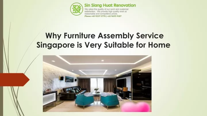 why furniture assembly service singapore is very suitable for home