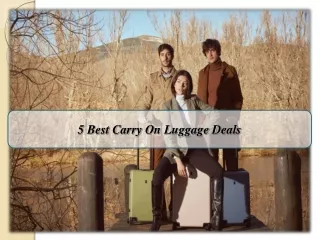 5 Best Carry On Luggage Deals
