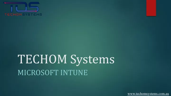 techom systems microsoft intune