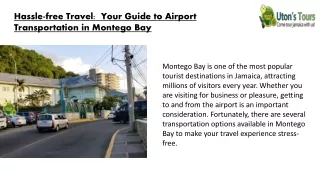 Hassle-free Travel  Your Guide to Airport Transportation in Montego Bay