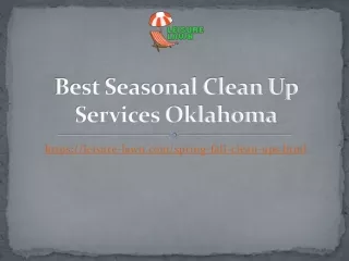 Best Seasonal Clean Up Services Oklahoma