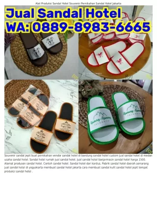 0889.8983.ᏮᏮᏮ5 (WA) Pabrik Sandal Hotel Bandung Pabrik Sandal Hotel Daerah Semar