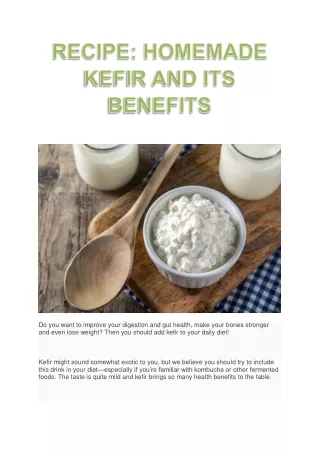 Homemade Kefir and Its Benefits- Milkyday