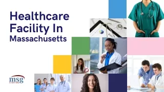 Helping Healthcare Facility In Massachusetts grow