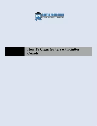 how to clean gutters with gutter guards