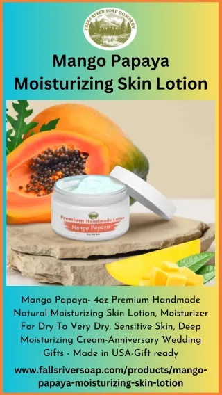 Mango Papaya Moisturizing Skin Lotion