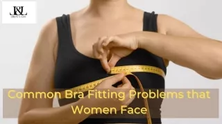 Common Bra Fitting Problems