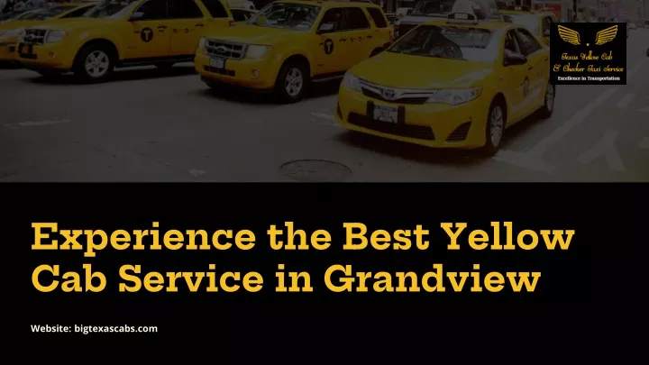 experience the best yellow cab service
