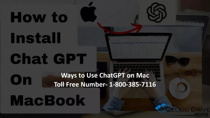 ways to use chatgpt on mac toll free number 1 800 385 7116