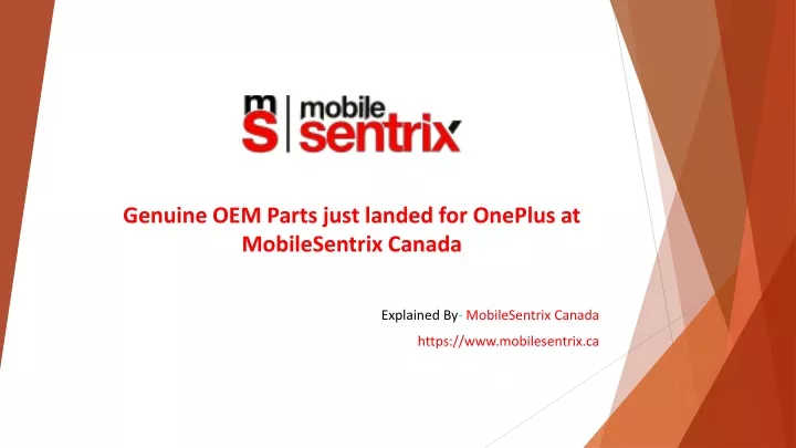 genuine oem parts just landed for oneplus at mobilesentrix canada