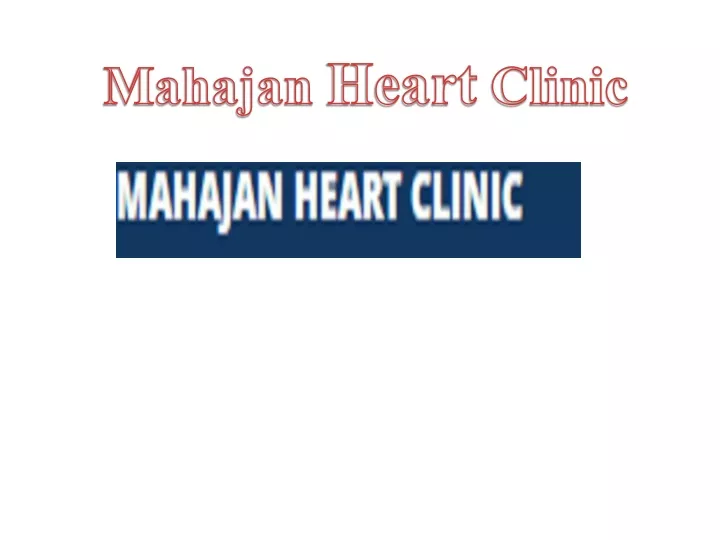 mahajan heart clinic