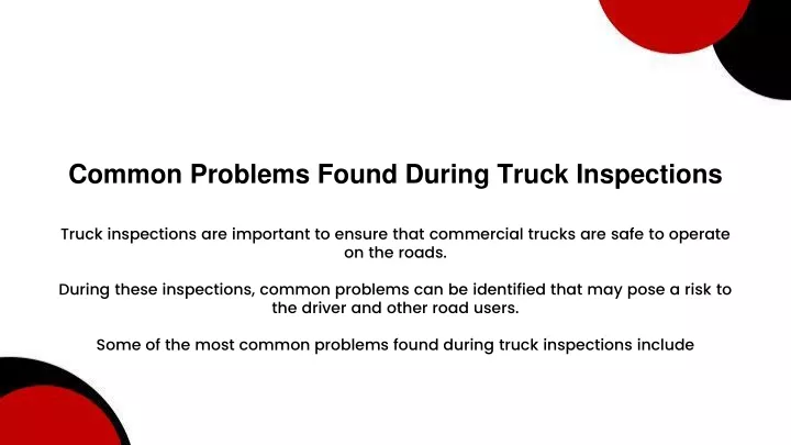 common problems found during truck inspections