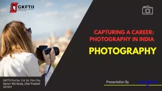 Capturing a Career Photography in India