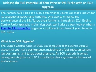 Unleash the Full Potential of Your Porsche 991 Turbo with an ECU Upgrade