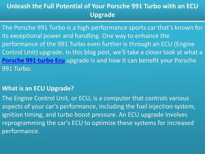 unleash the full potential of your porsche 991 turbo with an ecu upgrade