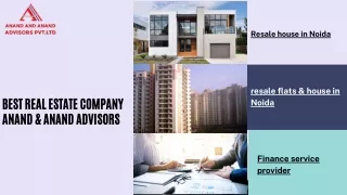 Resale flats & houses in Noida - Anandandanandadvisors