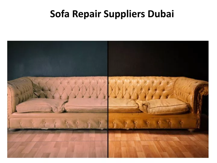 sofa repair suppliers dubai
