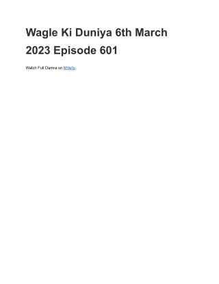 wagle-ki-duniya-6th-march-2023-episode-601 (1)