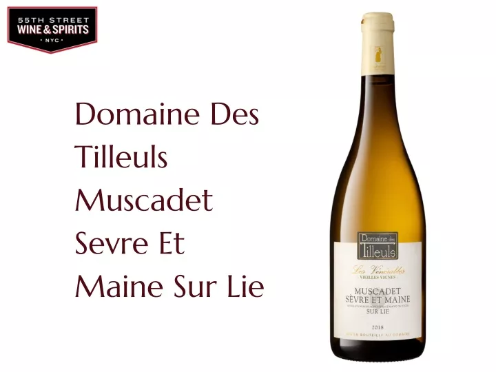 domaine des tilleuls muscadet sevre et maine