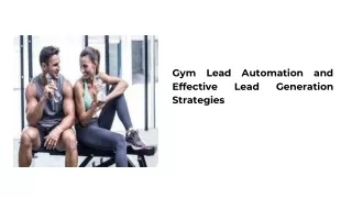 Gym Lead Automation and Effective Lead Generation Strategies (2)