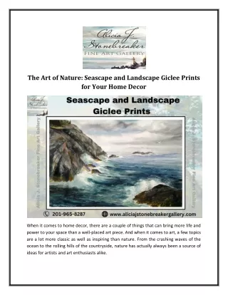 Seascape and Landscape Giclee Prints for Your Home Decor