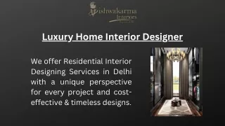 Luxury Home Interior Designer
