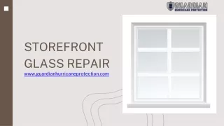 Storefront Glass Repair Services