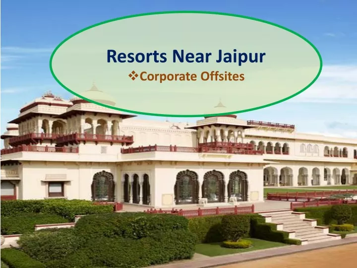 resorts near jaipur corporate offsites