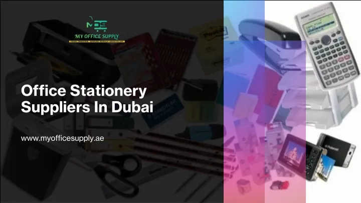 office stationery suppliers in dubai