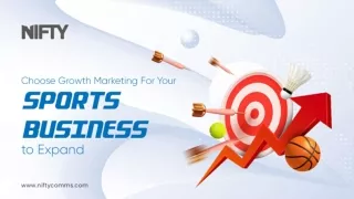 Choose Growth Marketing For Your Sports Business to Expand