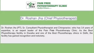 Best Chiropractic Treatment in Dwarka, Delhi | Pain Free Physiotherapy Clinic