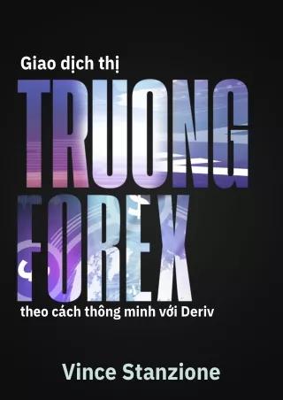 How To Trade Forex by Vince Stanzione in Veitnamese