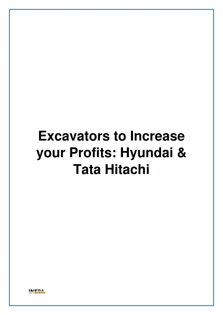 excavators to increase your profits hyundai tata
