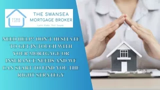 Mortgage Broker for Remortgage in Llanelli - The Swansea Mortgage Broker