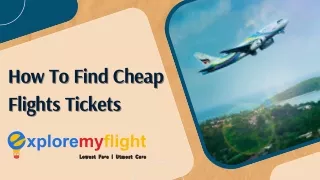 How To Find Cheap Flights Tickets