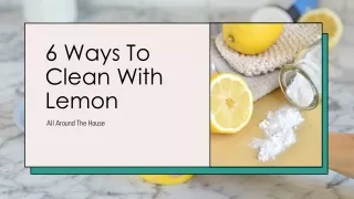 Clean With Lemon All Around The House
