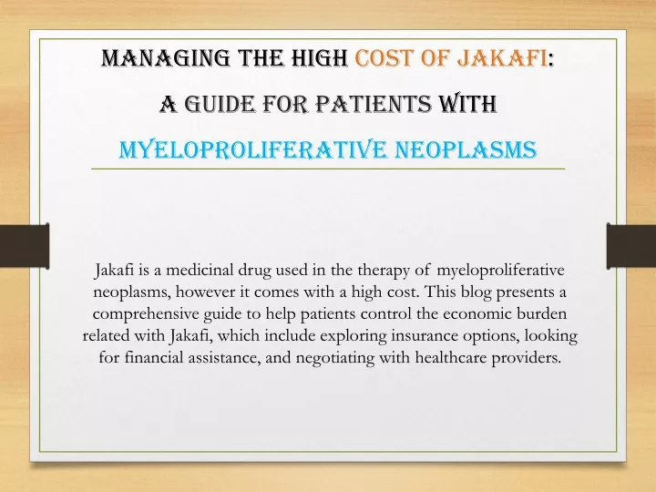 managing the high cost of jakafi a guide for patients with myeloproliferative neoplasms