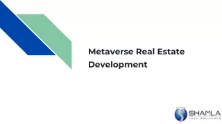 Everything You Should Know About the Metaverse Real Estate Development