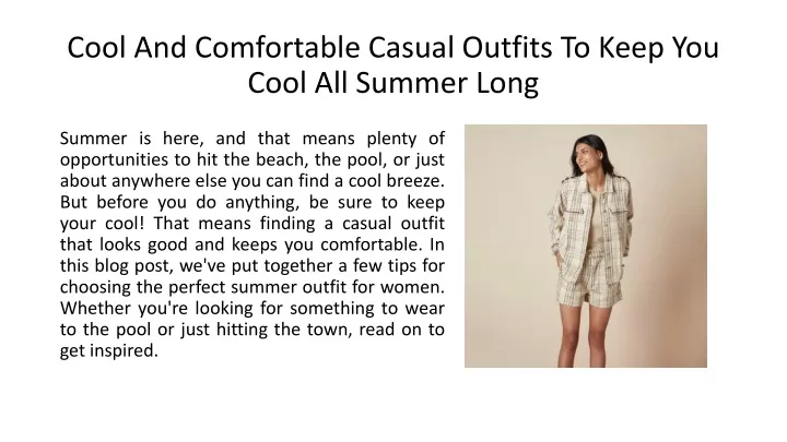 cool and comfortable casual outfits to keep you cool all summer long