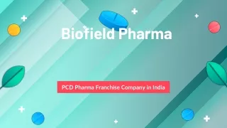 Biofield Pharma Foremost PCD Pharma Franchise Company in India
