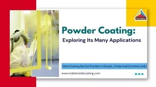 Powder Coating Exploring Its Many Applications