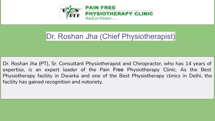 dr roshan jha chief physiotherapist