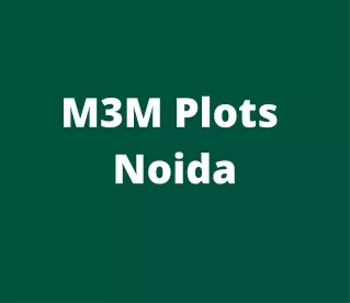 M3M Plots Noida - PDF