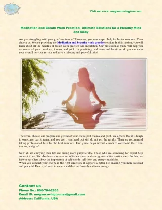 We Provide Meditation And Breath Work Practice For Exercize