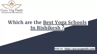 Which is Best Yoga Schools In Rishikesh _