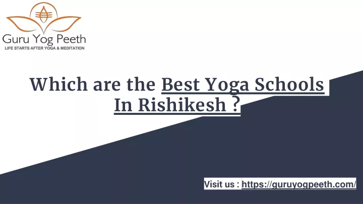 which are the best yoga schools in rishikesh