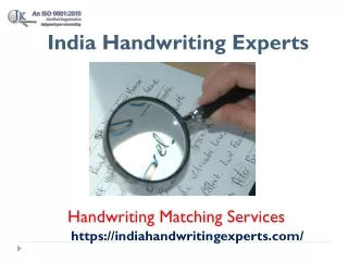 Handwriting Matching Services – India Handwriting Expert