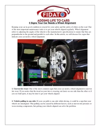 5 Signs Your Car Needs a Wheel Alignment