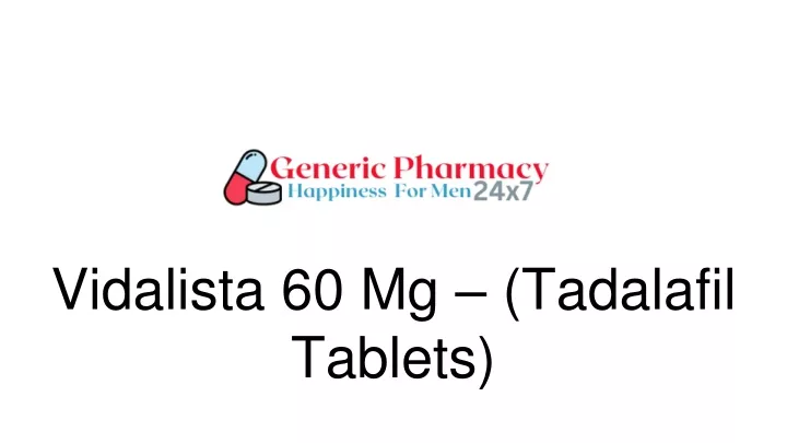 vidalista 60 mg tadalafil tablets